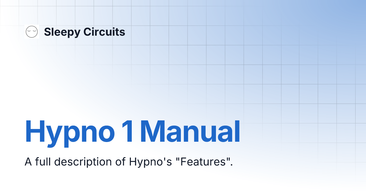 Hypno Manual Sleepy Circuits